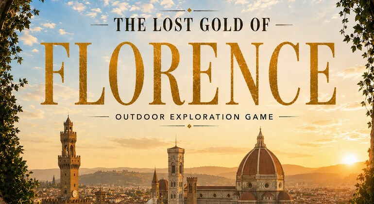 The Lost Gold of Florence: Self-Guided Exploration Game & Walking Tour