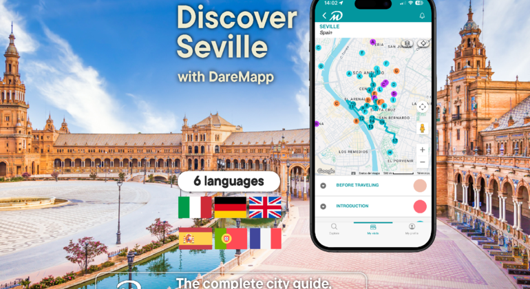 Top Seville: Self-Guided Tour Using the DareMapp App