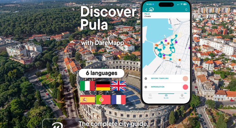 Top Pula: Self-Guided Tour Using the DareMapp App